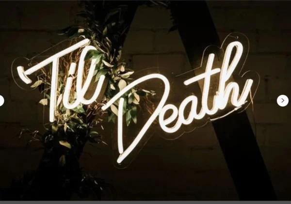 Neonkyltti - 'Til Death